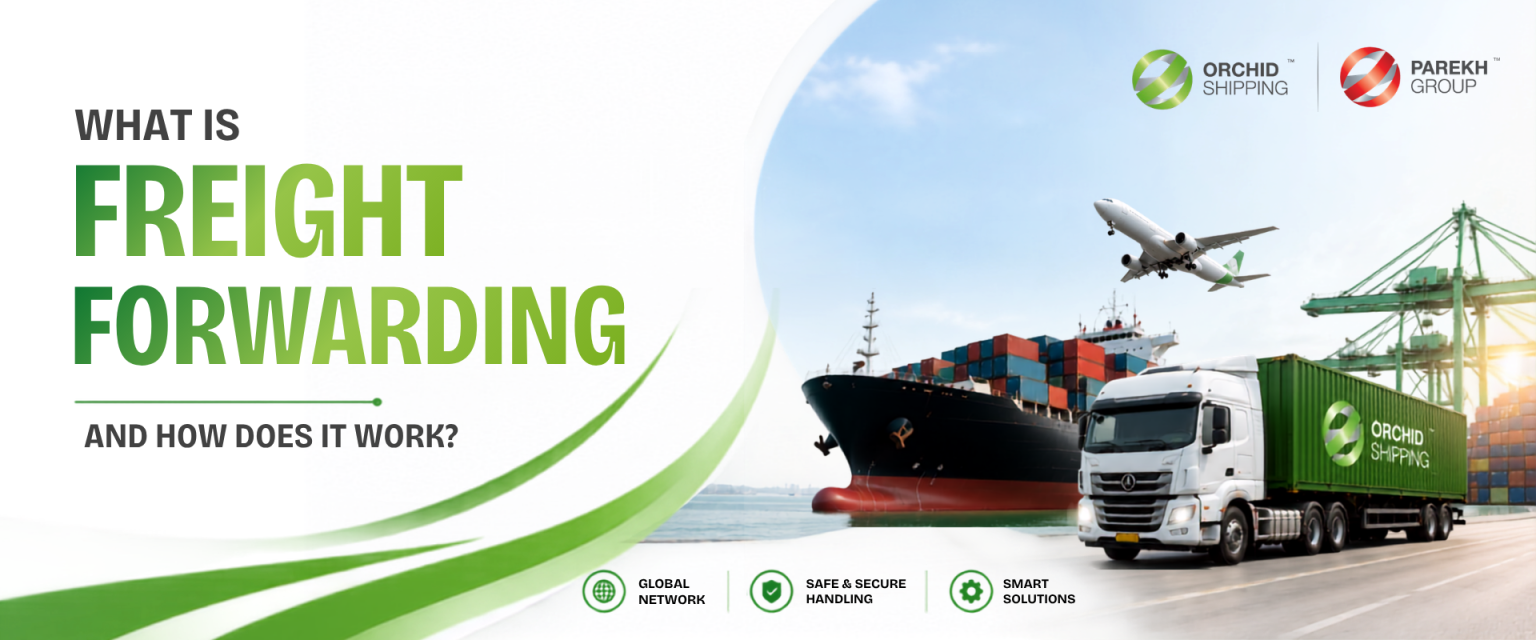 What Is Freight Forwarding and How Does It Work? 